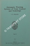 Book cover of Automatic Warning Systems of Train Control and Trainstops by CURREY, J. H.